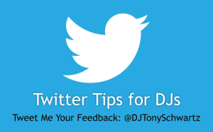 Twitter Tips for DJs